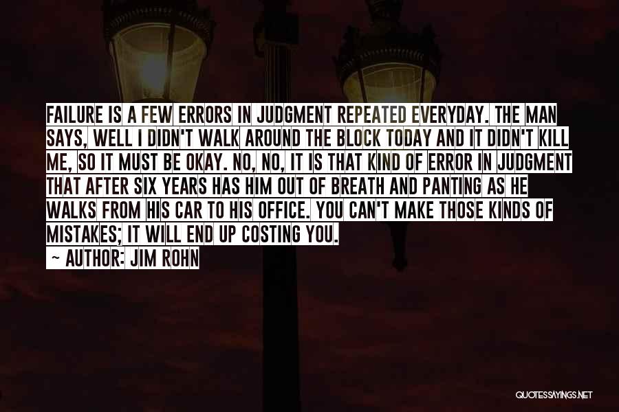 Mistakes And Errors Quotes By Jim Rohn