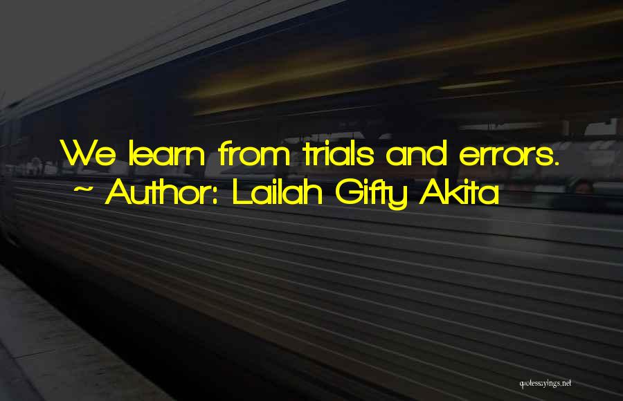 Mistakes And Errors Quotes By Lailah Gifty Akita