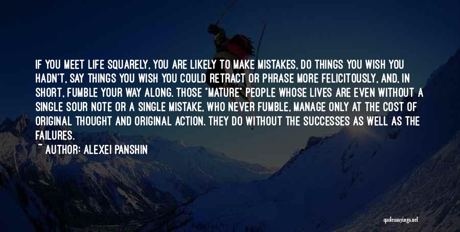 Mistakes And Failures Quotes By Alexei Panshin