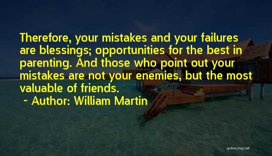 Mistakes And Failures Quotes By William Martin