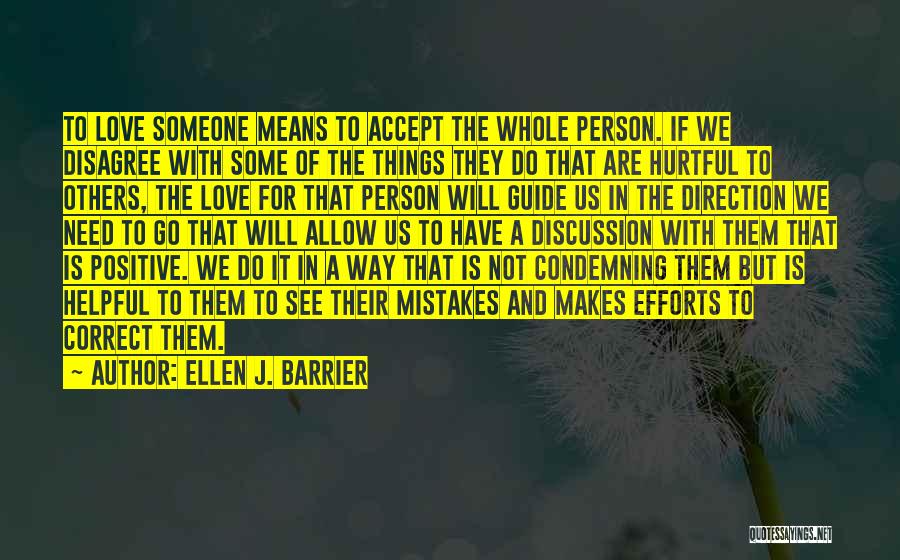 Mistakes And Friendship Quotes By Ellen J. Barrier