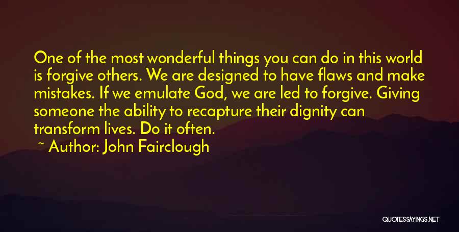 Mistakes And God Quotes By John Fairclough
