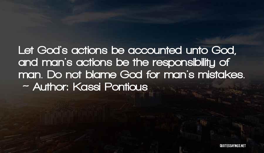 Mistakes And God Quotes By Kassi Pontious