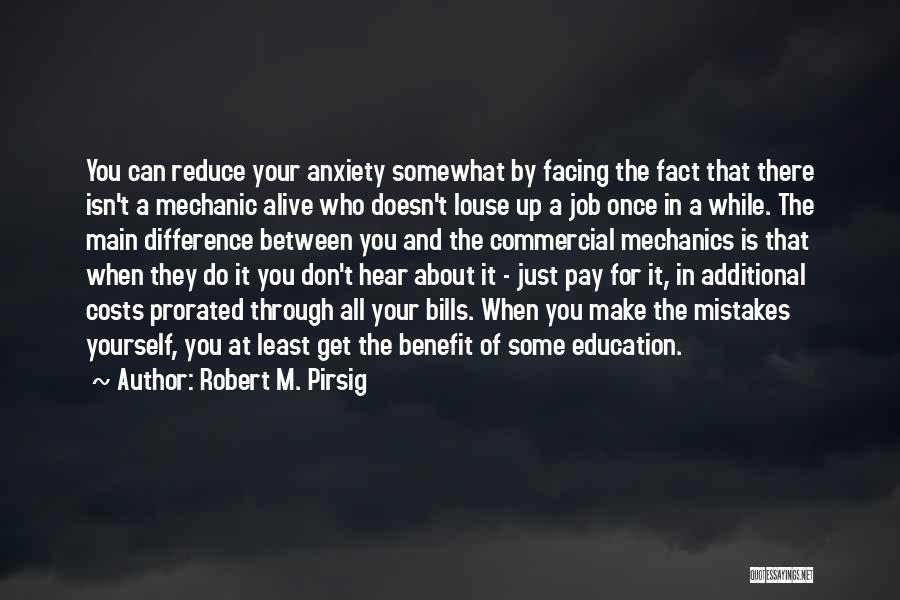 Mistakes And Learning Quotes By Robert M. Pirsig