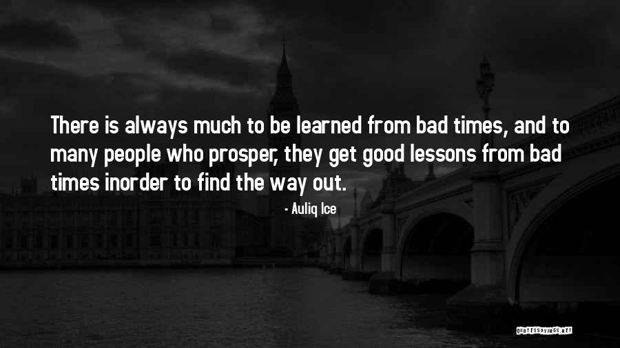 Mistakes And Lessons Learned Quotes By Auliq Ice