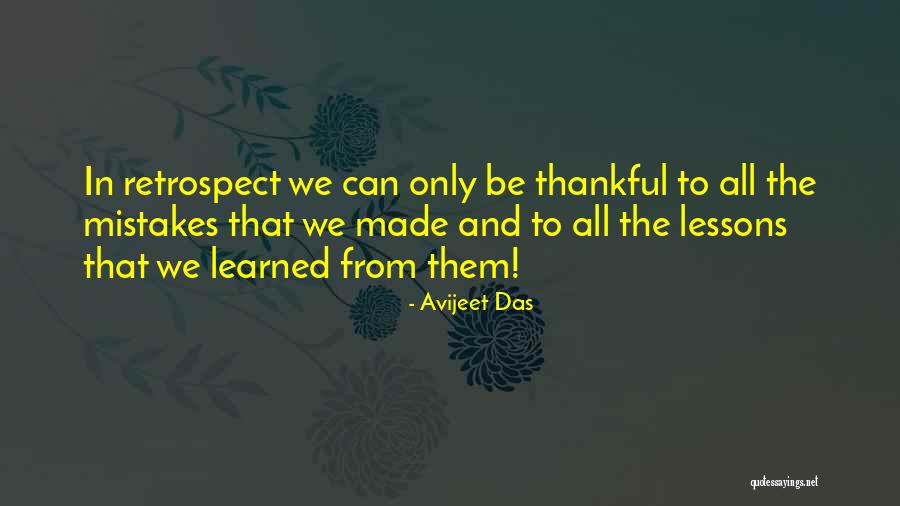 Mistakes And Lessons Learned Quotes By Avijeet Das