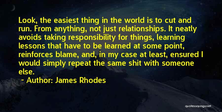Mistakes And Lessons Learned Quotes By James Rhodes