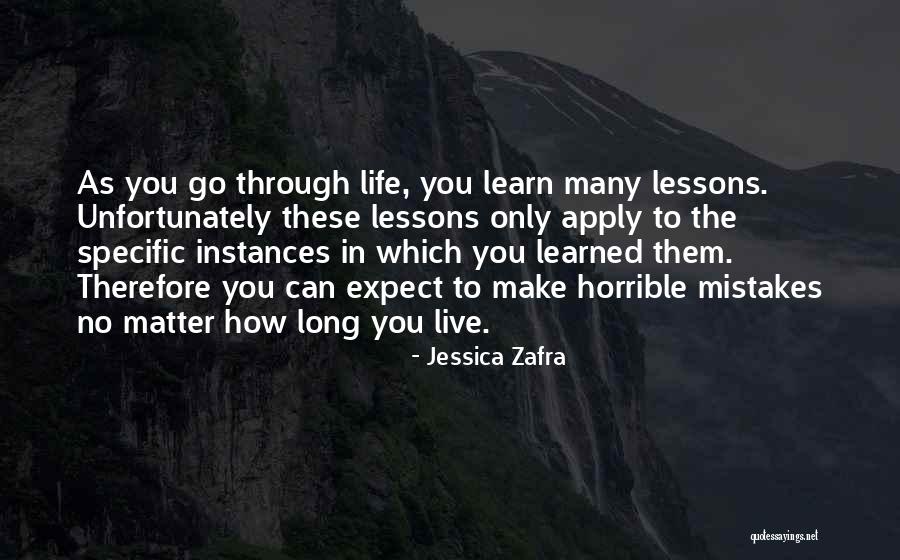 Mistakes And Lessons Learned Quotes By Jessica Zafra Mistakes And Lessons Learned Quotes By Jessica Zafra