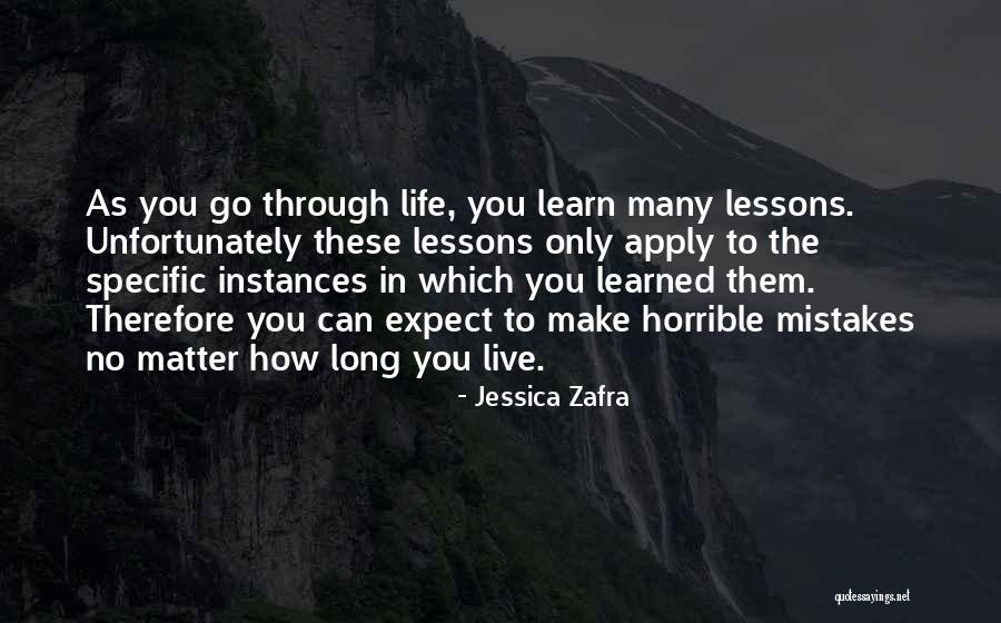 Mistakes And Lessons Learned Quotes By Jessica Zafra