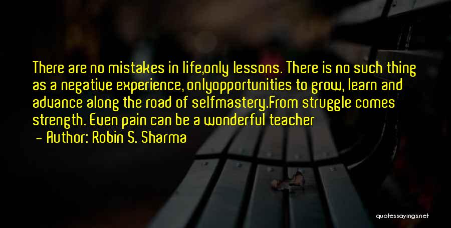 Mistakes And Lessons Quotes By Robin S. Sharma