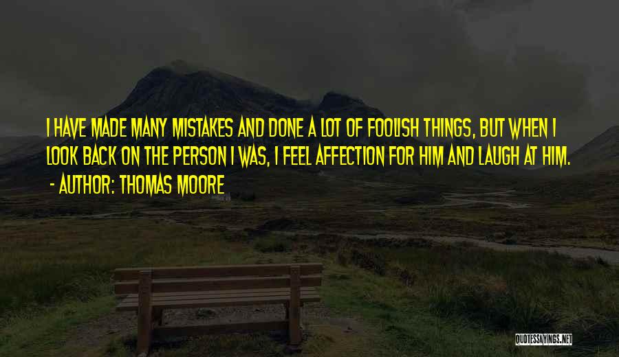 Mistakes And Lessons Quotes By Thomas Moore