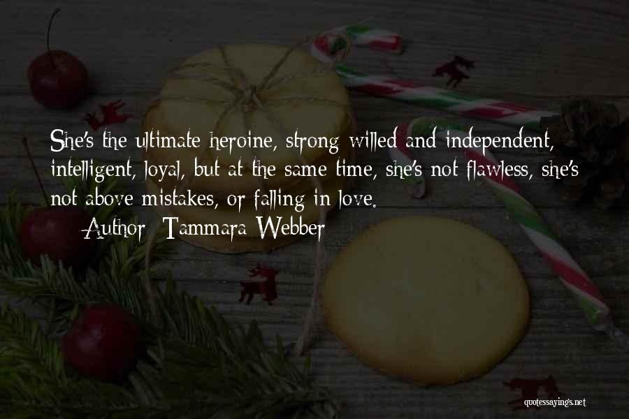 Mistakes And Love Quotes By Tammara Webber