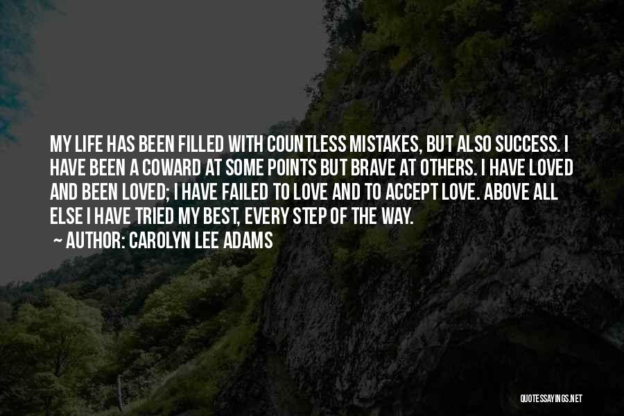 Mistakes And Success Quotes By Carolyn Lee Adams