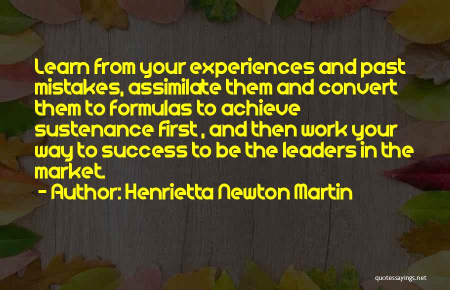 Mistakes And Success Quotes By Henrietta Newton Martin