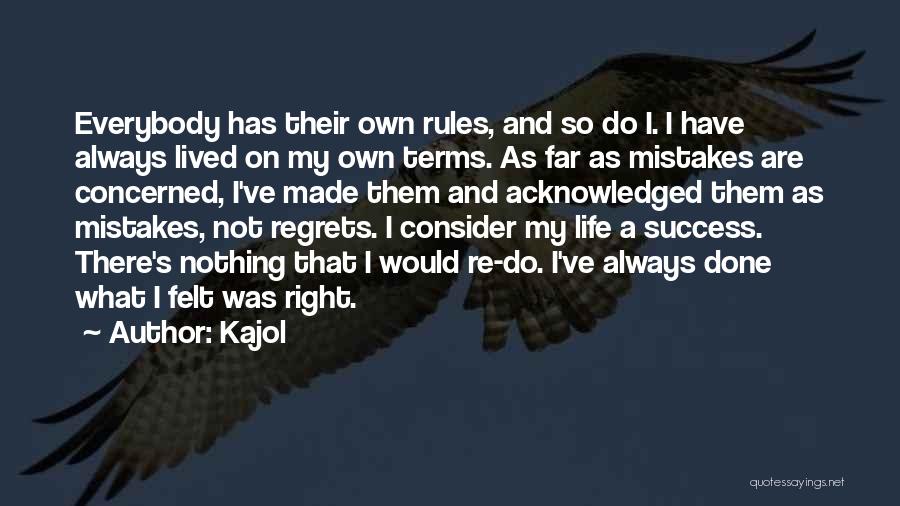 Mistakes And Success Quotes By Kajol