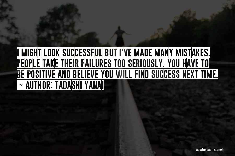 Mistakes And Success Quotes By Tadashi Yanai