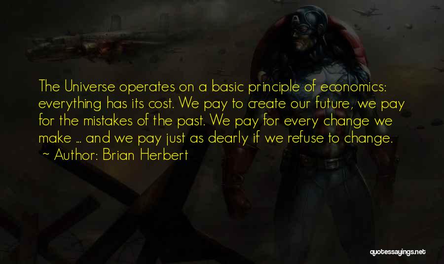 Mistakes And The Future Quotes By Brian Herbert