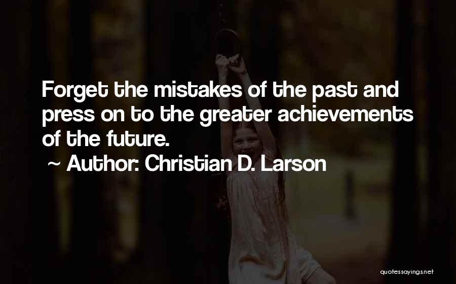 Mistakes And The Future Quotes By Christian D. Larson