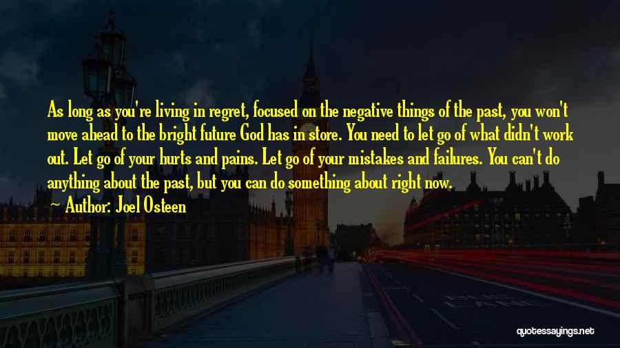 Mistakes And The Future Quotes By Joel Osteen