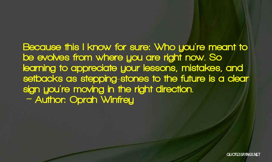 Mistakes And The Future Quotes By Oprah Winfrey