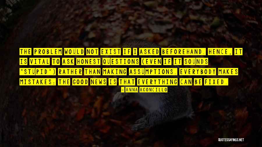 Mistakes Can Be Fixed Quotes By Anna Agoncillo Mistakes Can Be Fixed Quotes By Anna Agoncillo
