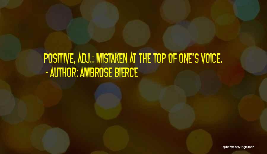 Mistakes Humor Quotes By Ambrose Bierce