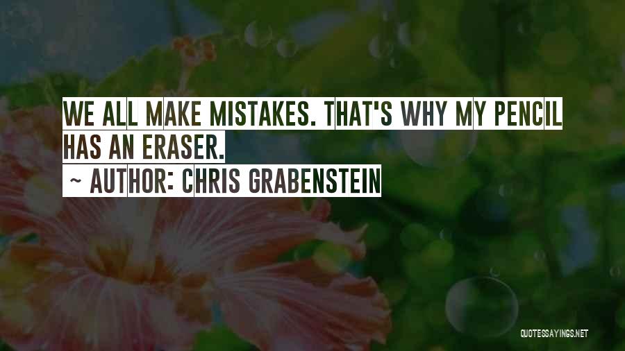 Mistakes Humor Quotes By Chris Grabenstein