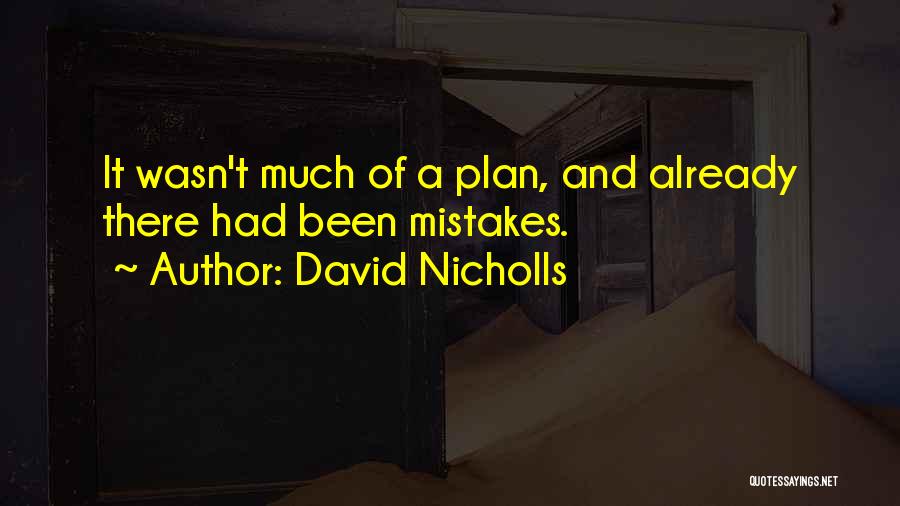 Mistakes Humor Quotes By David Nicholls