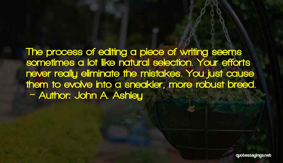 Mistakes Humor Quotes By John A. Ashley