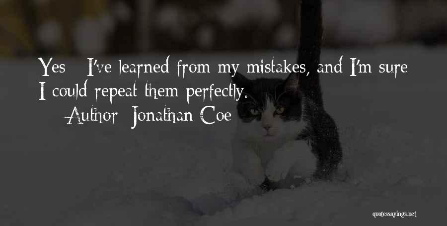 Mistakes Humor Quotes By Jonathan Coe