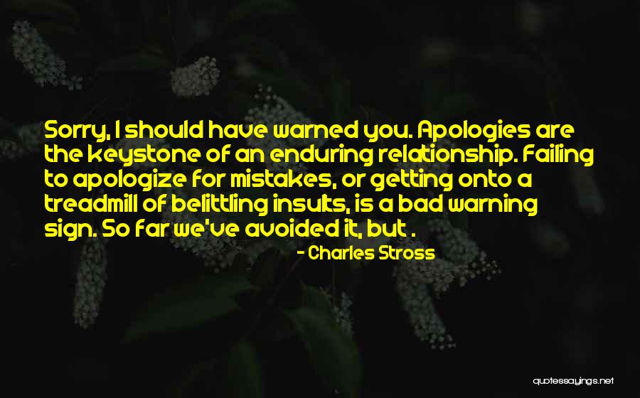 Mistakes In A Relationship Quotes By Charles Stross