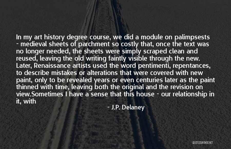 Mistakes In A Relationship Quotes By J.P. Delaney