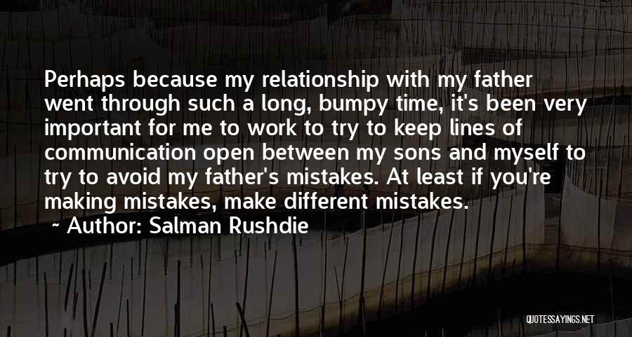 Mistakes In A Relationship Quotes By Salman Rushdie