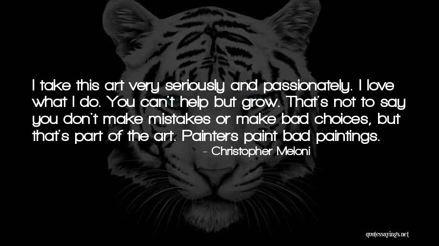 Mistakes In Art Quotes By Christopher Meloni Mistakes In Art Quotes By Christopher Meloni