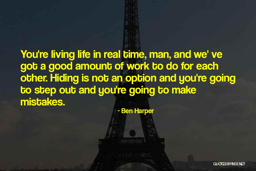 Mistakes In Work Quotes By Ben Harper