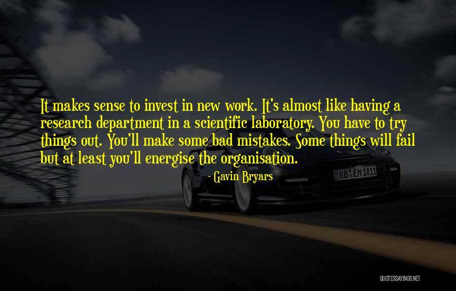 Mistakes In Work Quotes By Gavin Bryars