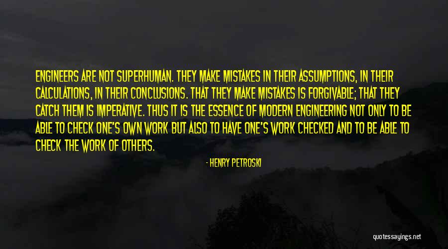 Mistakes In Work Quotes By Henry Petroski Mistakes In Work Quotes By Henry Petroski
