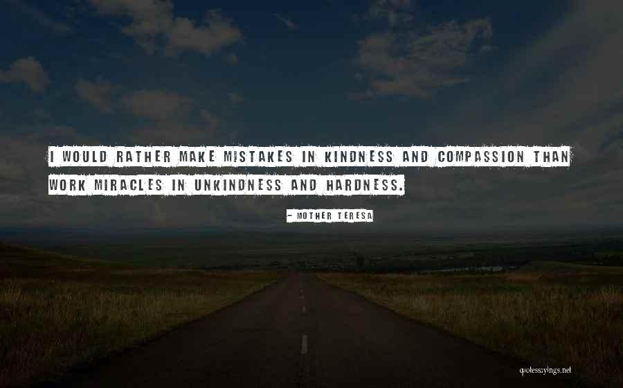 Mistakes In Work Quotes By Mother Teresa Mistakes In Work Quotes By Mother Teresa