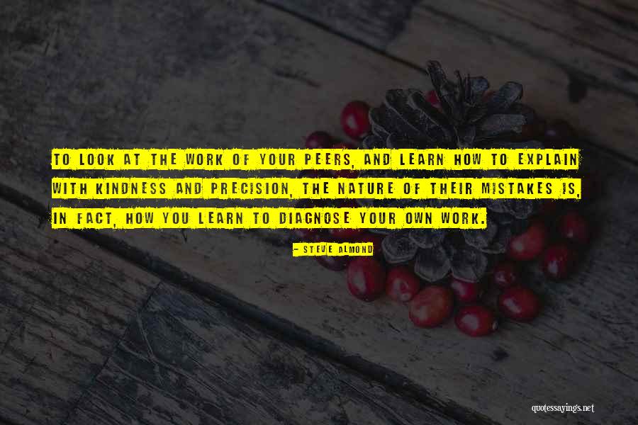 Mistakes In Work Quotes By Steve Almond Mistakes In Work Quotes By Steve Almond