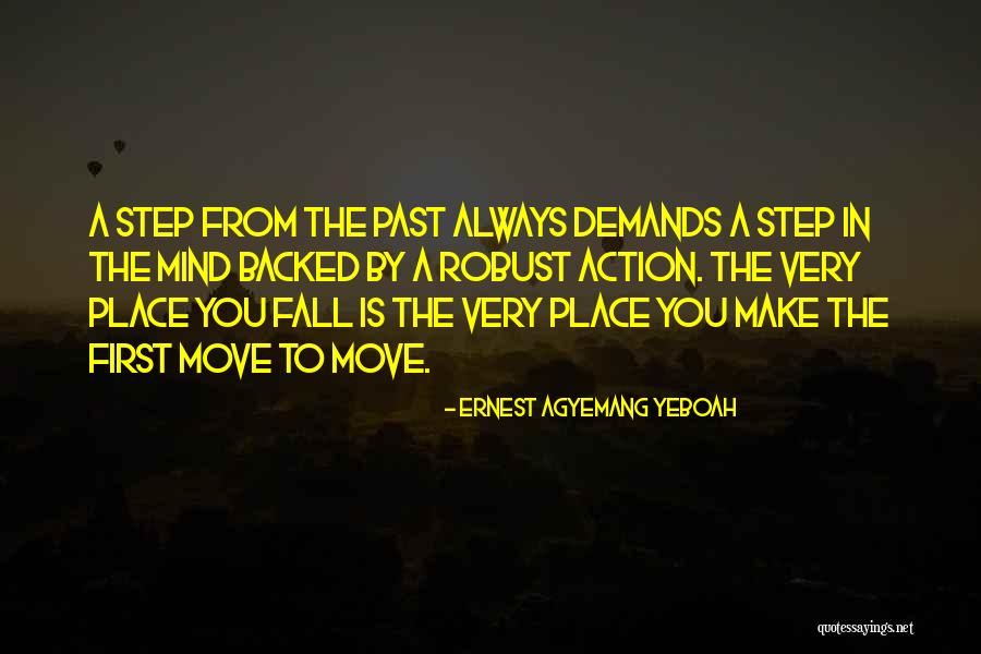 Mistakes In Your Past Quotes By Ernest Agyemang Yeboah