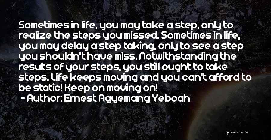 Mistakes In Your Past Quotes By Ernest Agyemang Yeboah