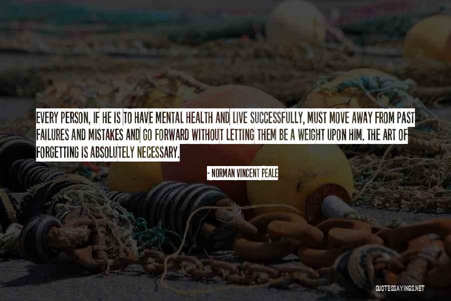Mistakes Is Necessary Quotes By Norman Vincent Peale Mistakes Is Necessary Quotes By Norman Vincent Peale