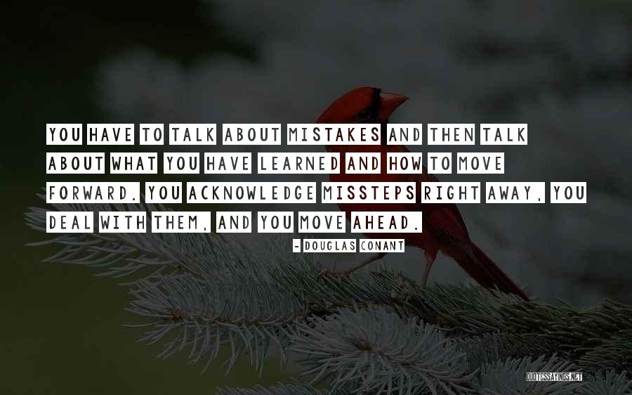 Mistakes Learned Quotes By Douglas Conant Mistakes Learned Quotes By Douglas Conant