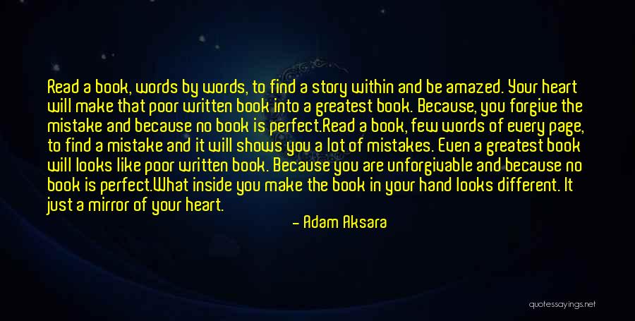 Mistakes Make You Perfect Quotes By Adam Aksara