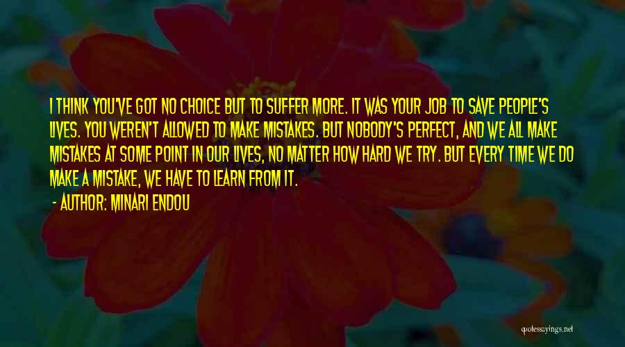 Mistakes Make You Perfect Quotes By Minari Endou
