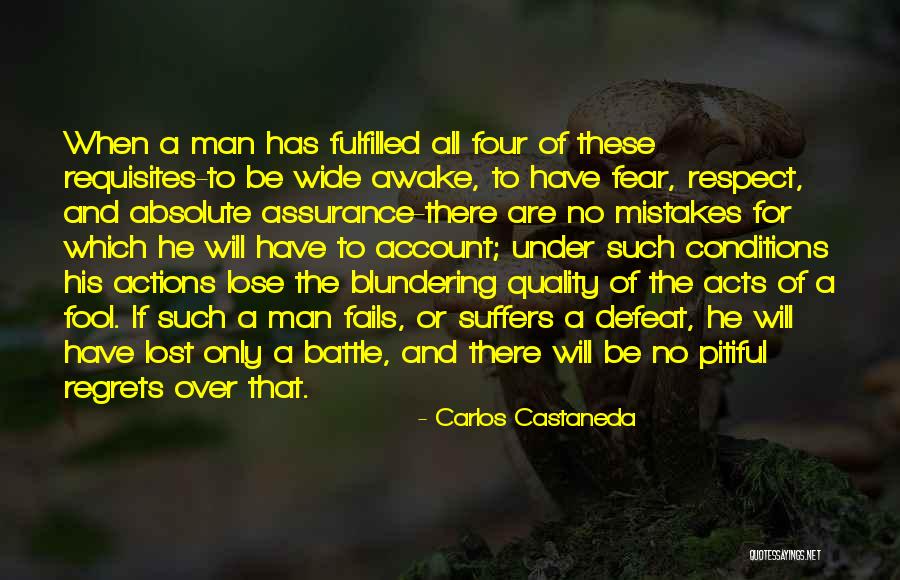 Mistakes No Regrets Quotes By Carlos Castaneda