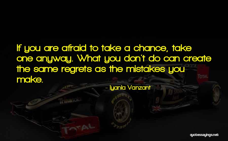 Mistakes No Regrets Quotes By Iyanla Vanzant