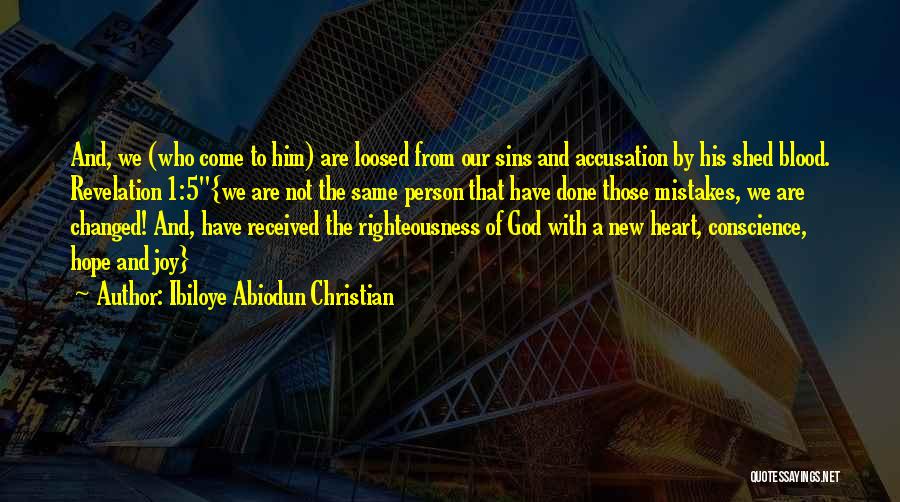 Mistakes Of The Heart Quotes By Ibiloye Abiodun Christian