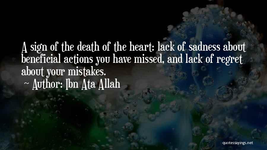 Mistakes Of The Heart Quotes By Ibn Ata Allah