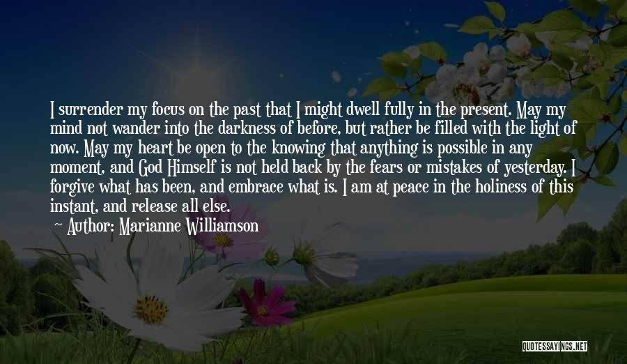 Mistakes Of The Heart Quotes By Marianne Williamson